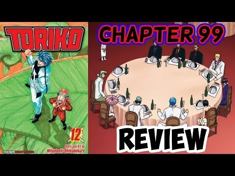 Toriko Chapter 99 Review - Soup Decision!!