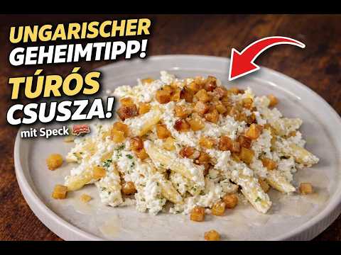 Ungarischer Geheimtipp! 🇭🇺 Túrós Csusza in 20 Minuten