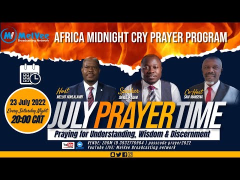Africa Midnight Cry Prayer Program - 23 July 2022