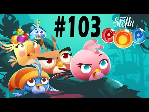 ANGRY BIRDS STELLA POP LEVEL-103 THREE STAR WALKTHROUGH FOR ANDROID