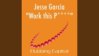 Work this Pussy (Radio Edit)