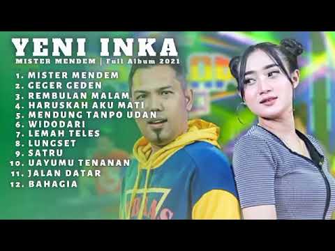 YENI INKA FT BRODIN - MISTER MENDEM FULL ALBUM NEW PALLAPA  TERBARU 2021