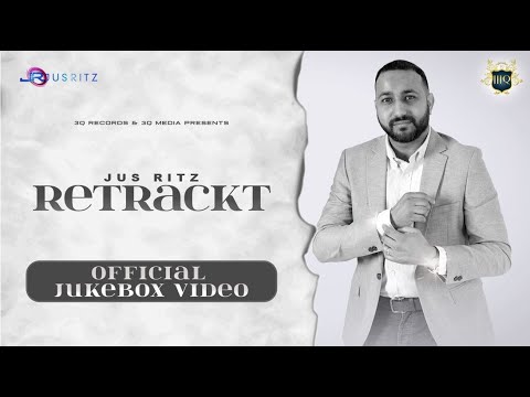 Jus Ritz - Retrackt (EP) | Full Album (Audio) Jukebox | Latest Punjabi Songs 2022
