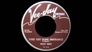 JIMMY REED - TAKE OUT SOME INSURANCE ~Exotic Blues~
