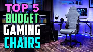 TOP 5 - Best Budget Gaming Chair 2025