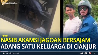 Download lagu Nasib Akamsi Jagoan Bersajam Adang Satu Keluarga di Cianjur, Ditangkap hingga Diproses Hukum mp3