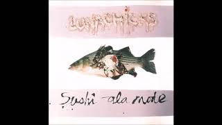 Lunachicks - Sushi ala Mode (1993) Full EP