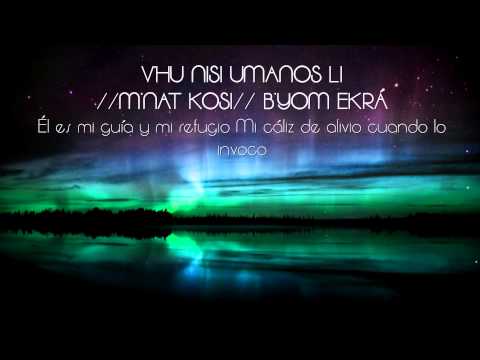 Amo del Universo אֲדוֹן עוֹלָם SUBTITULADO, Hebreo Español