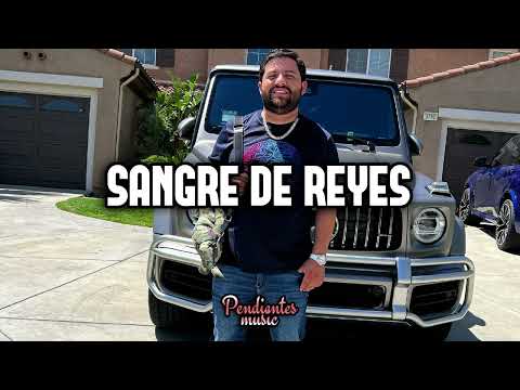 Sangre De Reyes - Luis R Conriquez (Corridos 2022)