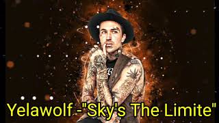 Yelawolf - &#39;&#39;Sky&#39;s The Limite&#39;&#39; (Official music Video)🎶#yelawolf