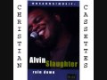 I believe the promise - Alvin Slaughter