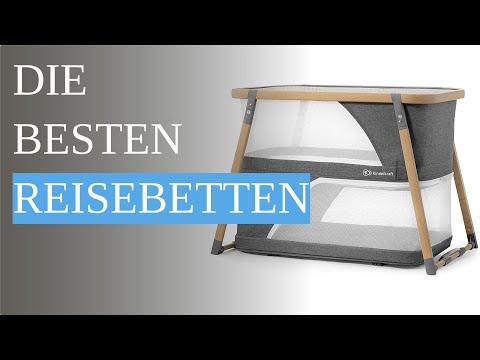Die 9 besten Reisebetten
