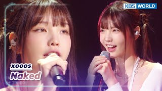 Download lagu Naked - xooos (The Seasons) | KBS WORLD TV 230310 mp3