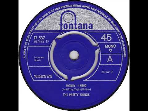 UK New Entry 1965 (45) The Pretty Things - Honey, I Need