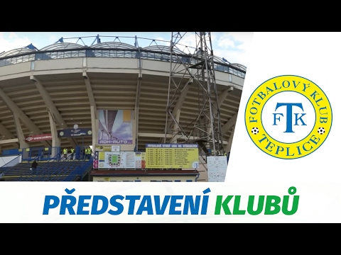 Kluby SL se představují - FK Teplice