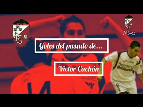 "Goles del pasado de Víctor Cachón"