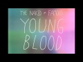 The Naked and Famous - Young Blood (Renholdër ...