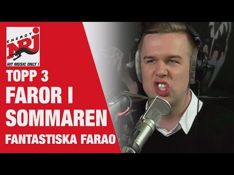 Farao: Topp 3 "Faror i Sommaren" - VAKNA MED NRJ