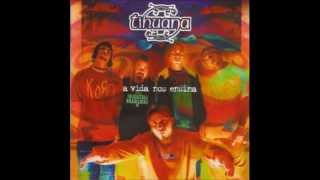 Tihuana - A Vida Nos Ensina - Álbum Completo