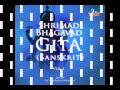 Bhagavad Gita - Chapter 03 (Complete Sanskrit ...