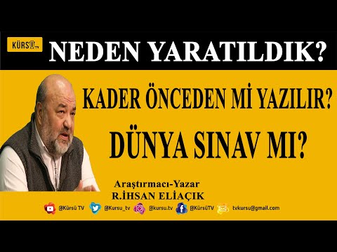 ALLAH İNSANI NEDEN YARATTI? DÜNYA BİR SINAV MI? İLAHİYATÇI R.İHSAN ELİAÇIK ANLATIYOR...