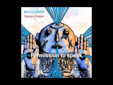 Eccodek - Permission to speak