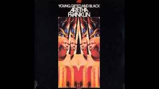 Aretha Franklin - (To Be) Young, Gifted, And Black