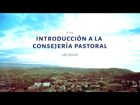 PT518 SPA Introducción a la Consejería Pastoral