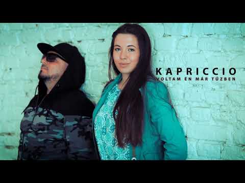 Kapriccio - Voltam én már tűzben ( Official Audio )