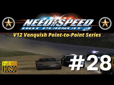NFS: Hot Pursuit 2 (1080p)(60fps) - Part #28 - V12 Vanquish Point to Point Series