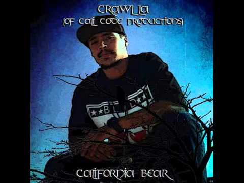 12. California Bear - Crawlla(Produced by Lexosyl)