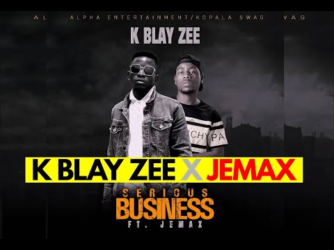 Blay Zee ft Jemax Serious Business