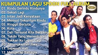 Download lagu KUMPULAN LAGU SPOON. FULL ALBUM SPOON mp3 Download lagu KUMPULAN LAGU SPOON. FULL ALBUM SPOON mp3