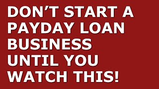 How to Start a Payday Loan Business | Free Payday Loan Business Plan Template Included