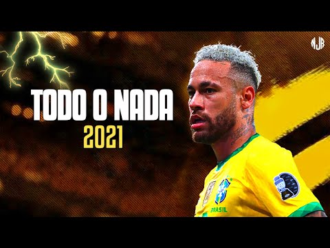 Neymar Jr ● TODO O NADA | LUNAY X ANITTA ᴴᴰ