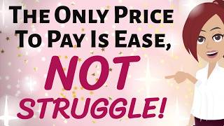 Abraham Hicks 🌷 THE ONLY PRICE TO PAY FOR SUCCESS IS EASE ~ NOT STRUGGLE!!!✨🎉 Law of Attraction