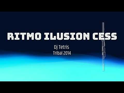 Dj Tetris - Ritmo Ilusion Tribal 2014