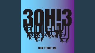 DONTTRUSTME