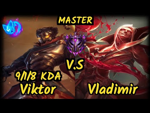 S04 Abbedagge (VIKTOR) vs VLADIMIR - 9/1/8 KDA MID GAMEPLAY - EUW Ranked MASTER