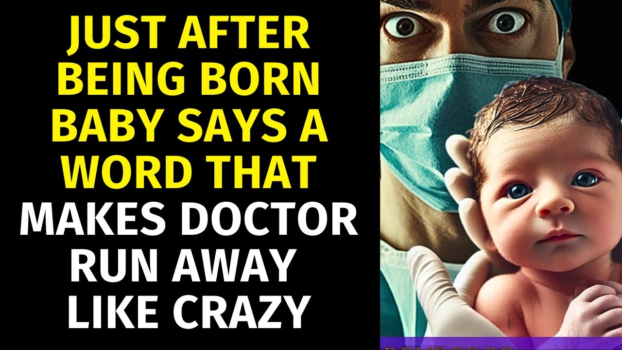 Just After Being Born Baby Says A Word That Makes Doctor Run Away Like Crazy