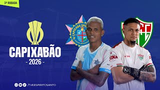 Capixabão Série A 2026 | 3ª Rodada | Capixaba x Rio Branco VN | 22/01/2026 | 21h30