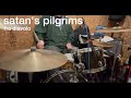 Satan's Pilgrims - Fra Diavolo (Drum Cover)