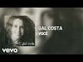 Gal Costa - Você (Áudio Oficial)