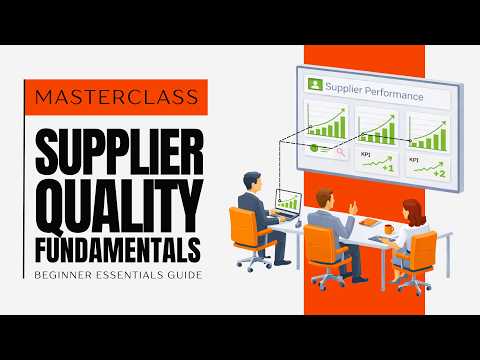Supplier Quality Management & Audit