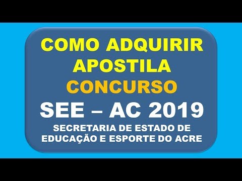 Baixar Apostila Concurso SEE AC 2019 - Secretaria de Estado de Educação e Esporte do Acre