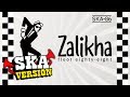 SKA 86 ZALIKHA Floor 88 SKA Reggae Version
