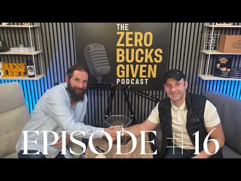 Zero Bucks Given #EP16 - Joe Doyle