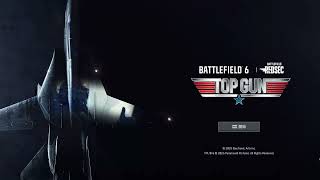 BATTLEFIELD6 × TOPGUN Main Theme BGM【BF6 "SEASON4"】