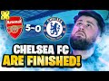 REST IN PEACE CHELSEA FOOTBALL CLUB! | Arsenal 5-0 Chelsea - Review