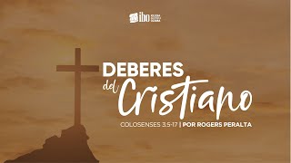 Miniatura del video: Deberes del Cristiano (1) | Colosenses 3:5-7 | Rogers Peralta